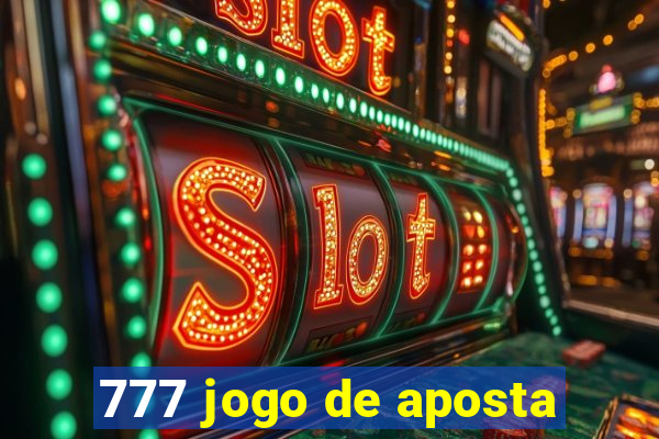 777 jogo de aposta